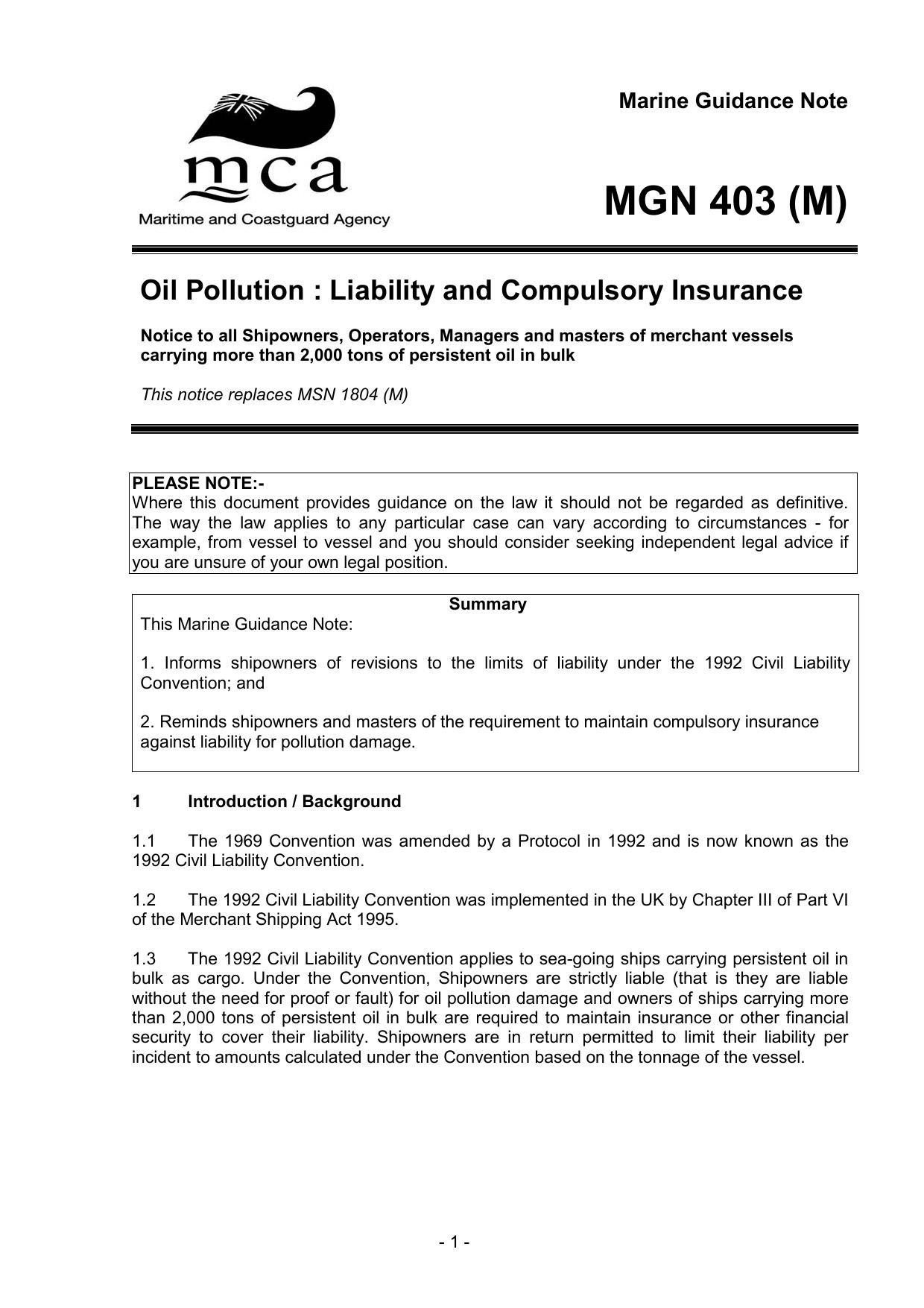MGN 403 (M) - Oil Pollution : Liability and Compulsory Insurance Notice to all Shipowners, Operators, Managers and Masters of Merchant Vessels Carrying more than 2,000 Tons of Persistent Oil in Bulk by R4S