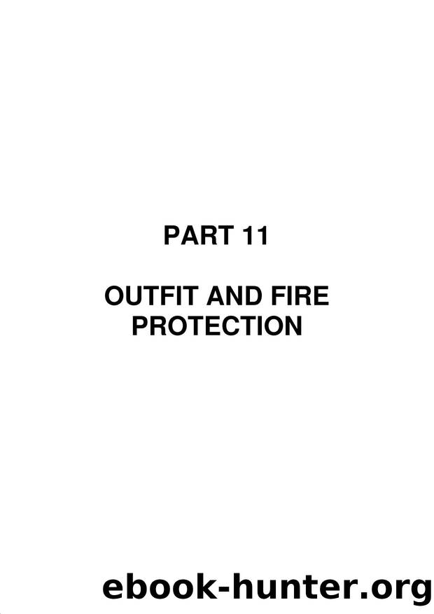 MGN 628 - Part 11 Outfit and Fire Protection by Redistributed by Regs4ships Ltd