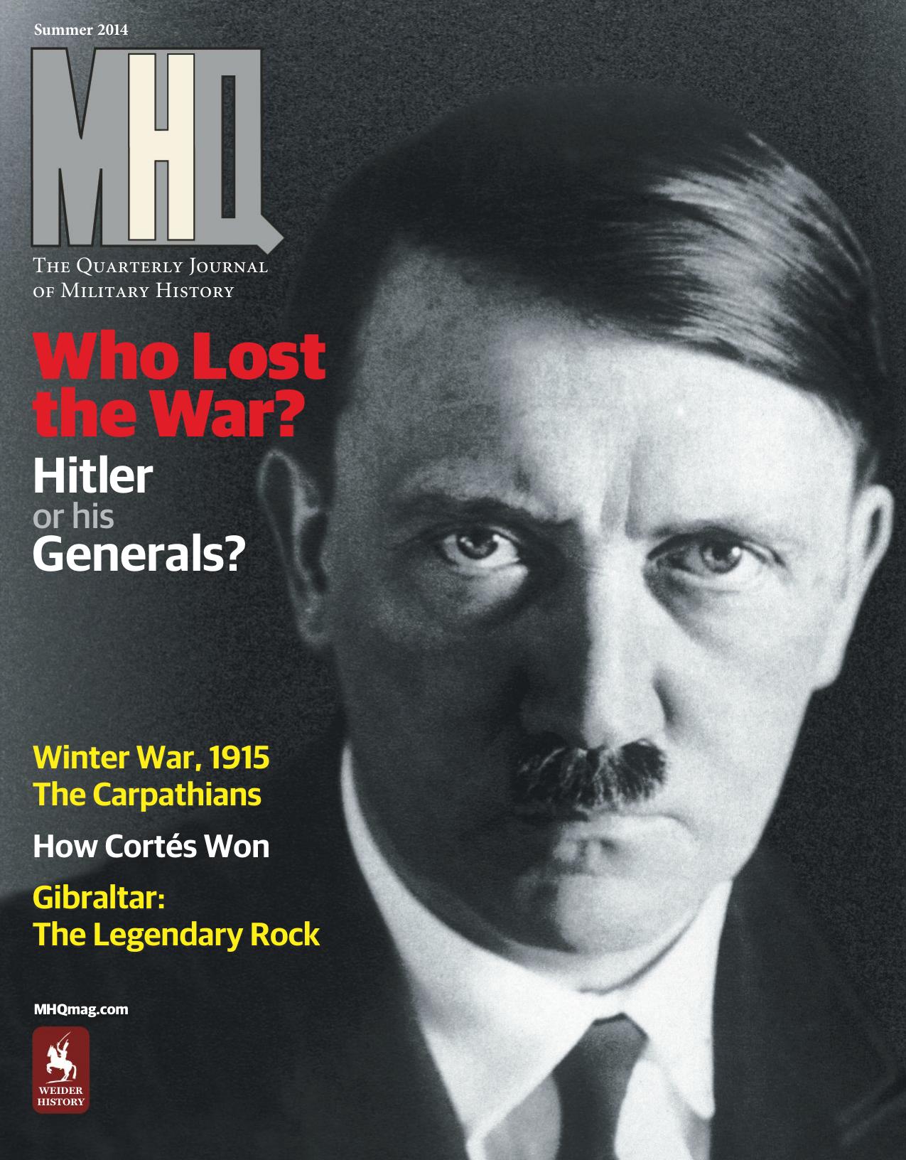 MHQ: The Quarterly Journal of Military History - Summer 2014 by Unknow