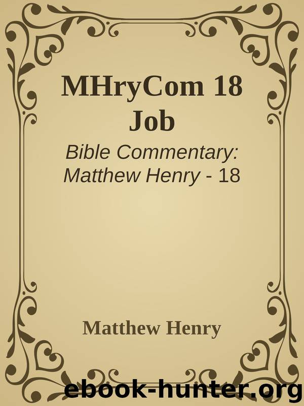 MHryCom 18 Job by Matthew Henry