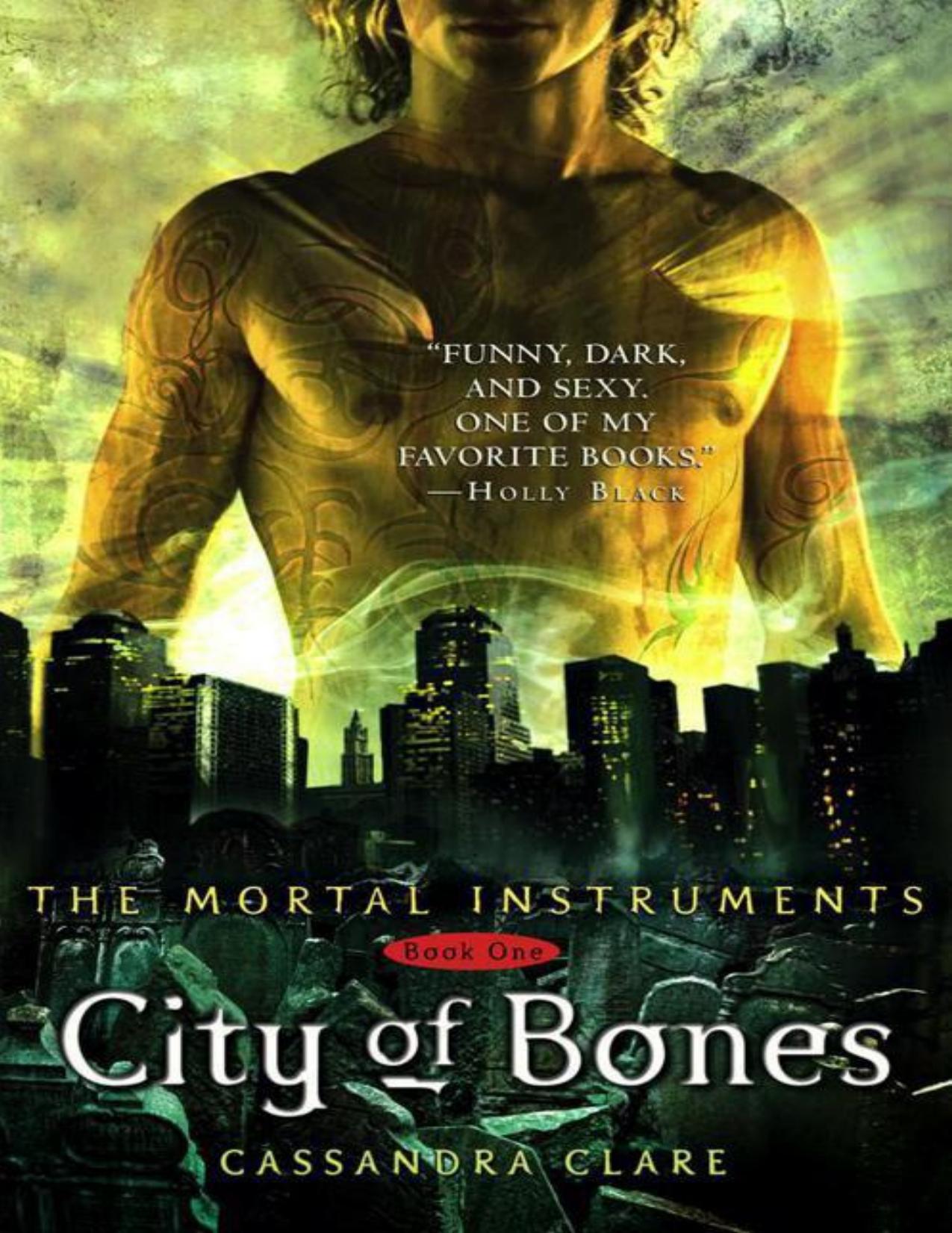 MI 01 - City of Bones by Cassandra Clare
