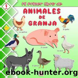 MI PRIMER LIBRO DE ANIMALES DE GRANJA by Roseline BILSKI