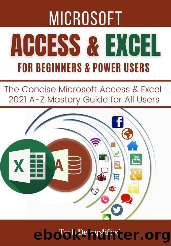MICROSOFT ACCESS & EXCEL FOR BEGINNERS & POWER USERS by Demystified Tech