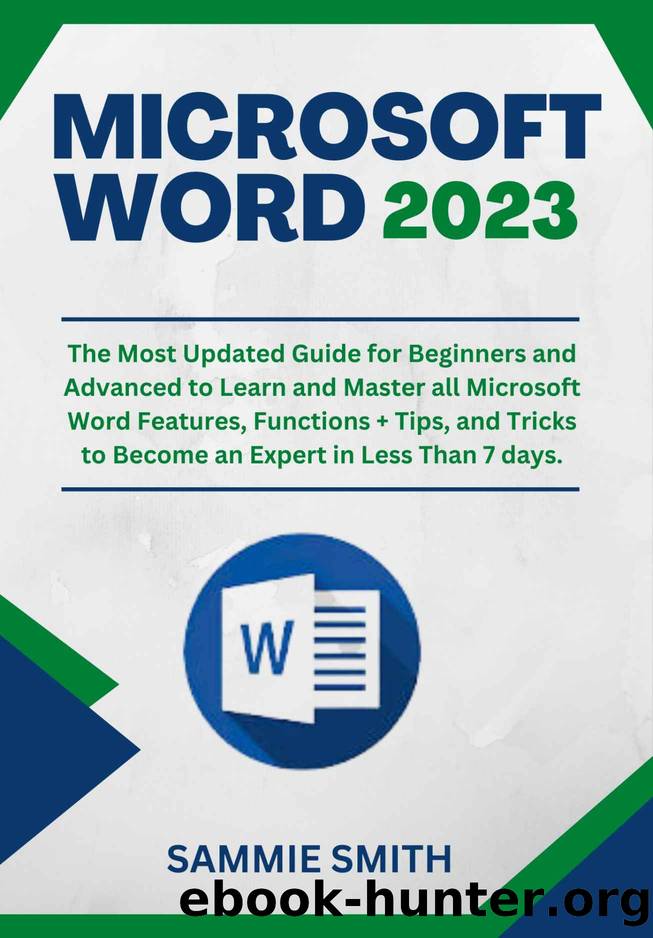 MICROSOFT WORD 2023 by SMITH SAMMIE