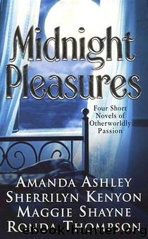 MIDNIGHT PLEASURES by Amanda Ashley Sherrilyn Kenyon Maggie Shayne Ronda Thompson