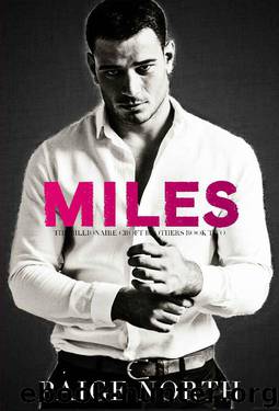 MILES (The Billionaire Croft Brothers, Book Two) by Paige North