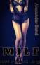 MILF Bundle: Seven previously published MILF erotic stories by Unknown