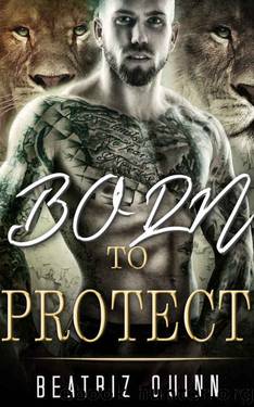 MILITARY ROMANCE: Born To Protect (An Alpha Male Bady Boy Navy SEAL Contemporary Mystery Romance Collection) (Romance Collection Mix: Multiple Genres Book 2) by Beatriz Quinn