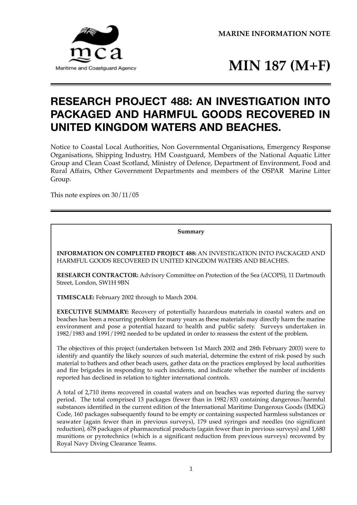 MIN 187 (M+F) - RESEARCH PROJECT 488: An Investigation into Packaged and Harmful Goods Recovered in United Kingdom Waters and Beaches by Unknown