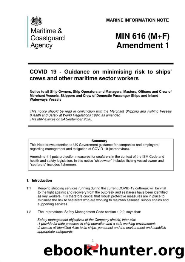 MIN 616 (M) - Guidance on Minimising Risk to Ships' Crews and other Maritime Sector Workers (Amendment 1) by Redistributed by Regs4ships Ltd