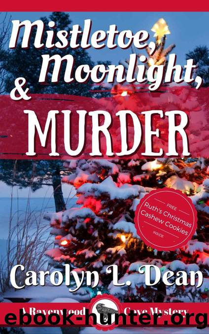 MISTLETOE, MOONLIGHT, and MURDER by Carolyn L. Dean
