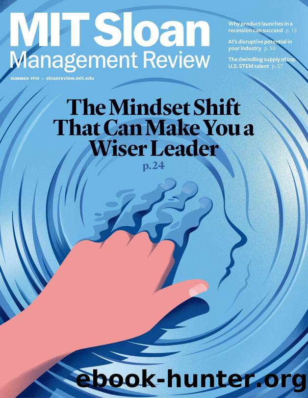 MIT Sloan Management Review â Summer 2025 by Unknown