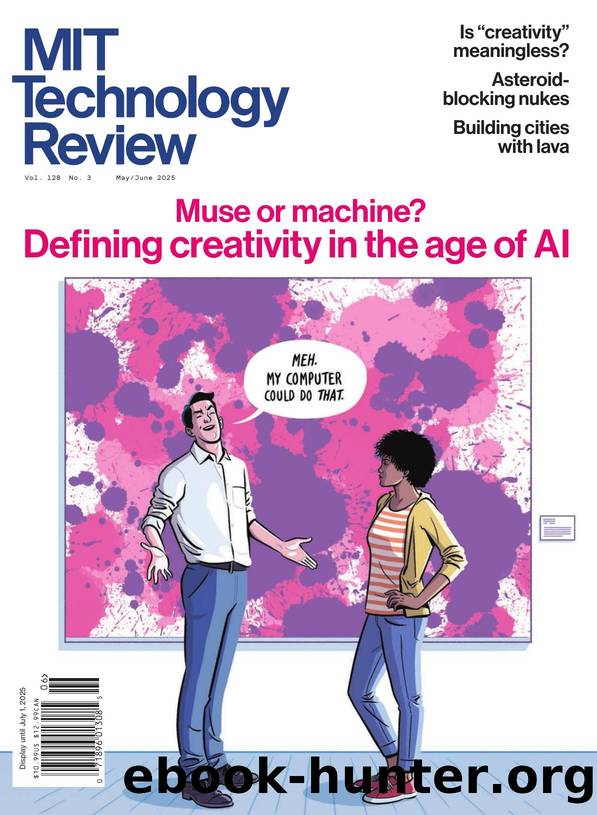 MIT Technology Review, vol. 128.3 (May-June 2025) by Unknown