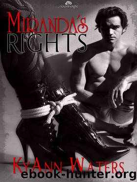 MIranda's Rights by KyAnn Waters