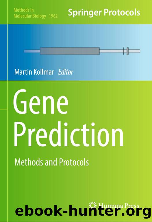 MMB vol.1962 Kollmar M. (ed.) Gene Prediction.. Methods and Protocols (Humana Press, 2019)(ISBN 9781493991723)(286s) by Unknown