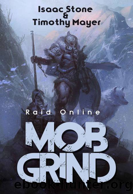 MOB Grind by Isaac Stone & Timothy Mayer