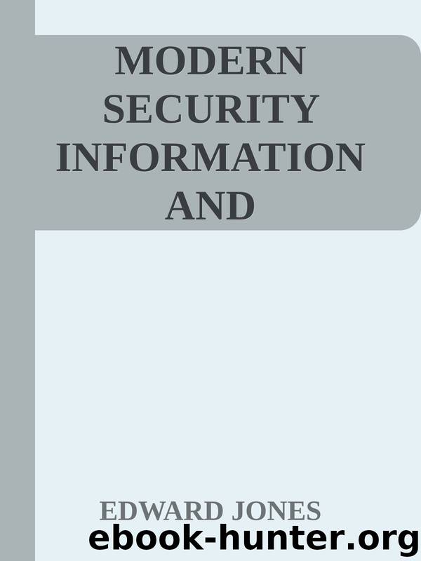 MODERN SECURITY INFORMATION AND GOVERNANCE by EDWARD JONES