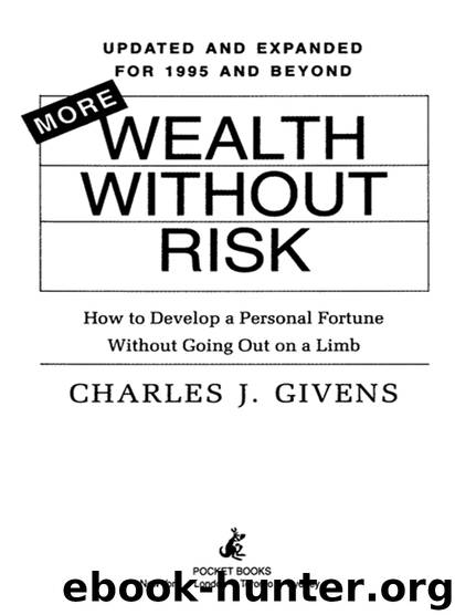 MORE WEALTH WITHOUT RISK by CHARLES J. GIVENS