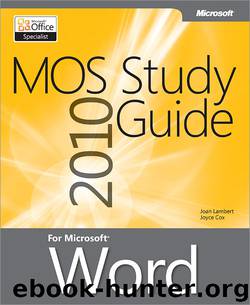 MOS 2010 Study Guide for Microsoft® Word by Joan Lambert & Joyce Cox