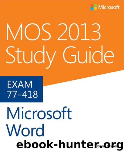 MOS 2013 Study Guide for Microsoft® Word by Joan Lambert