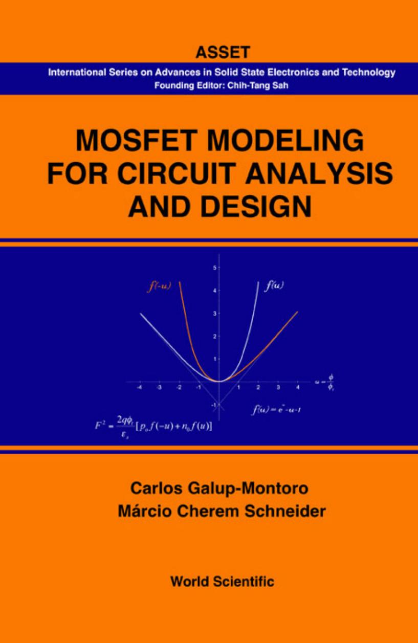 MOSFET modeling for circuit analysis and design by Marcio C. Schneider