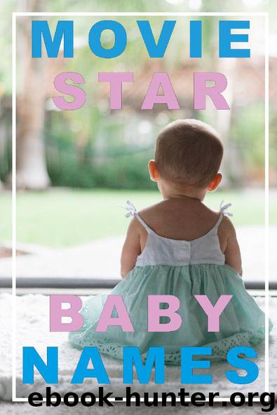MOVIE BABY NAMES by Unknown
