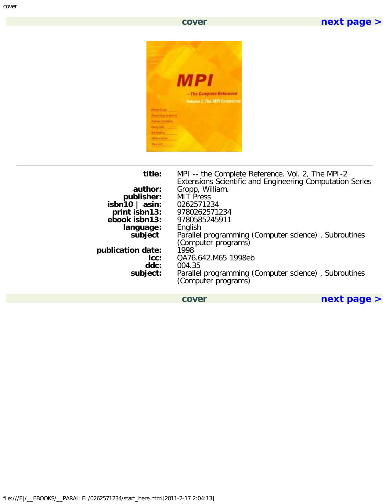 MPI: The Complete Reference (Vol. 2), Vol. 2 - The MPI-2 Extensions by unknow
