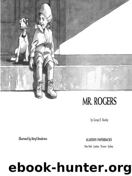 MR. ROGERS by George E. Stanley