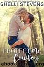MR01 - Protect Me, Cowboy by Shelli Stevens