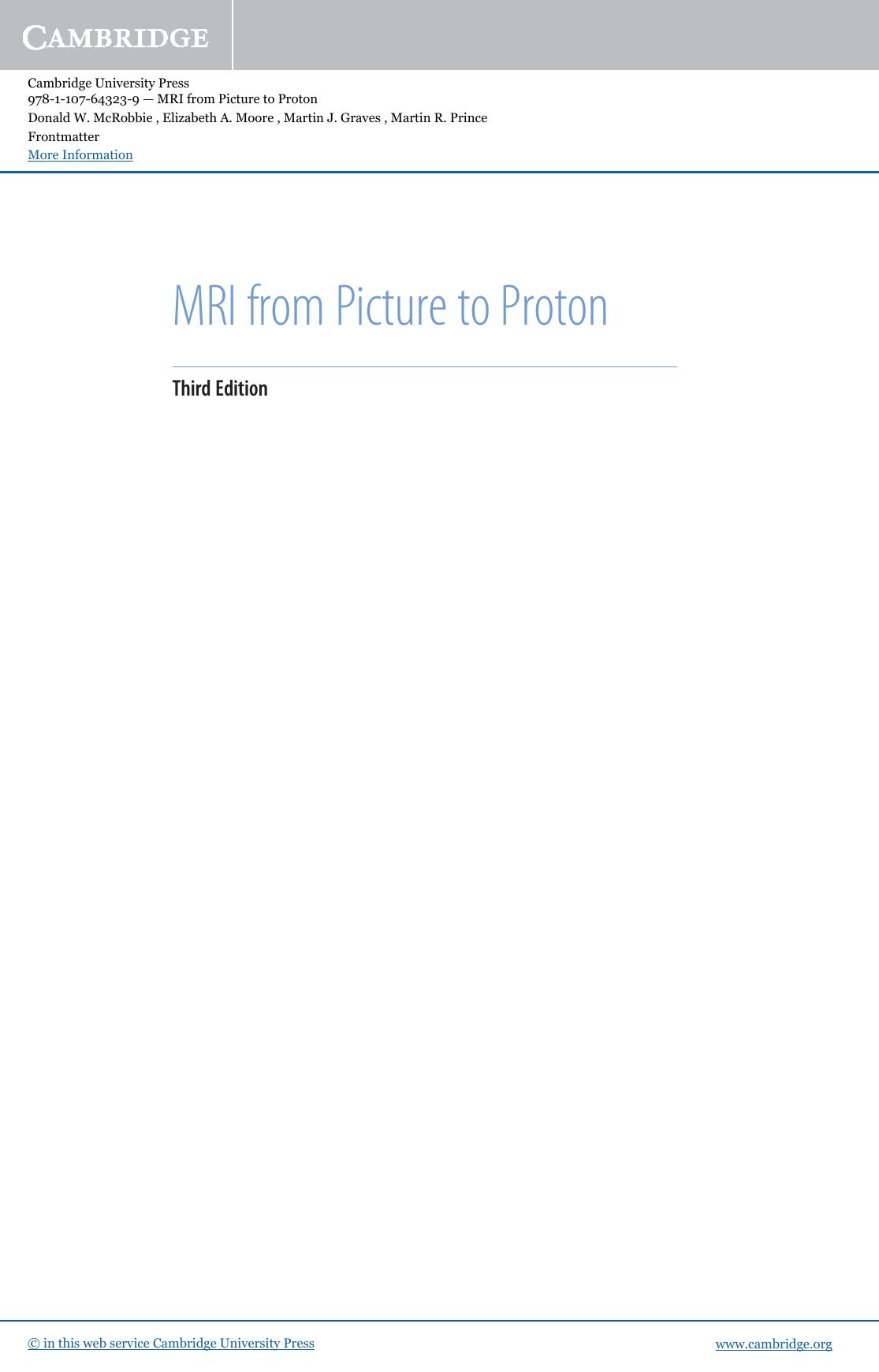 MRI from Picture to Proton by Donald W. McRobbie (2017)