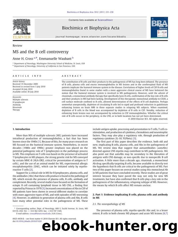 MS and the B cell controversy by Anne H. Cross