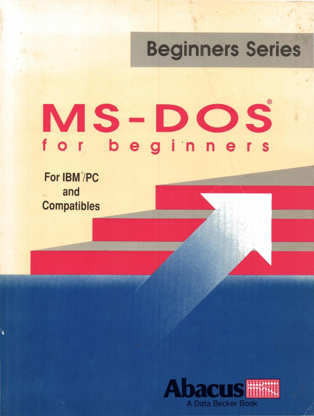 MS-DOS for Beginners by Helmut Tornsdorf