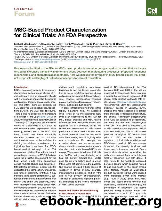 MSC-Based Product Characterization for Clinical Trials: An FDA Perspective by Michael Mendicino & Alexander M. Bailey & Keith Wonnacott & Raj K. Puri & Steven R. Bauer
