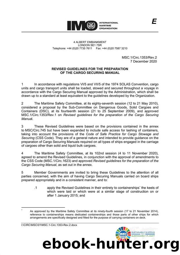 MSC.1Circ.1353Rev.2 - Revised Guidelines for the Preparation of the Cargo Securing Manual by Redistributed by Regs4ships Ltd