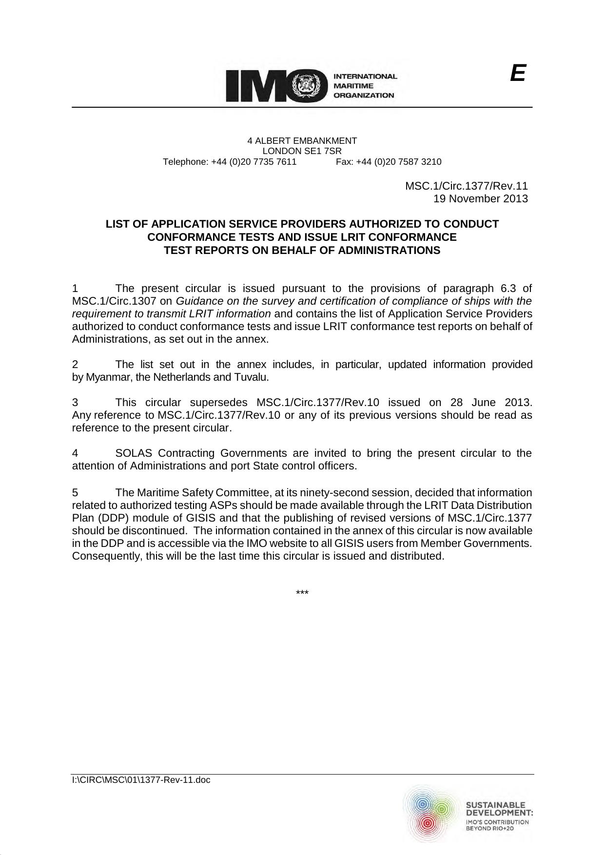 MSC.1Circ.1377Rev.11 - List of Application Service Providers Authorized to Conduct Conformance Tests and Issue LRIT Conformance Test Reports on Behalf of Administrations by Redistributed by Regs4ships Ltd