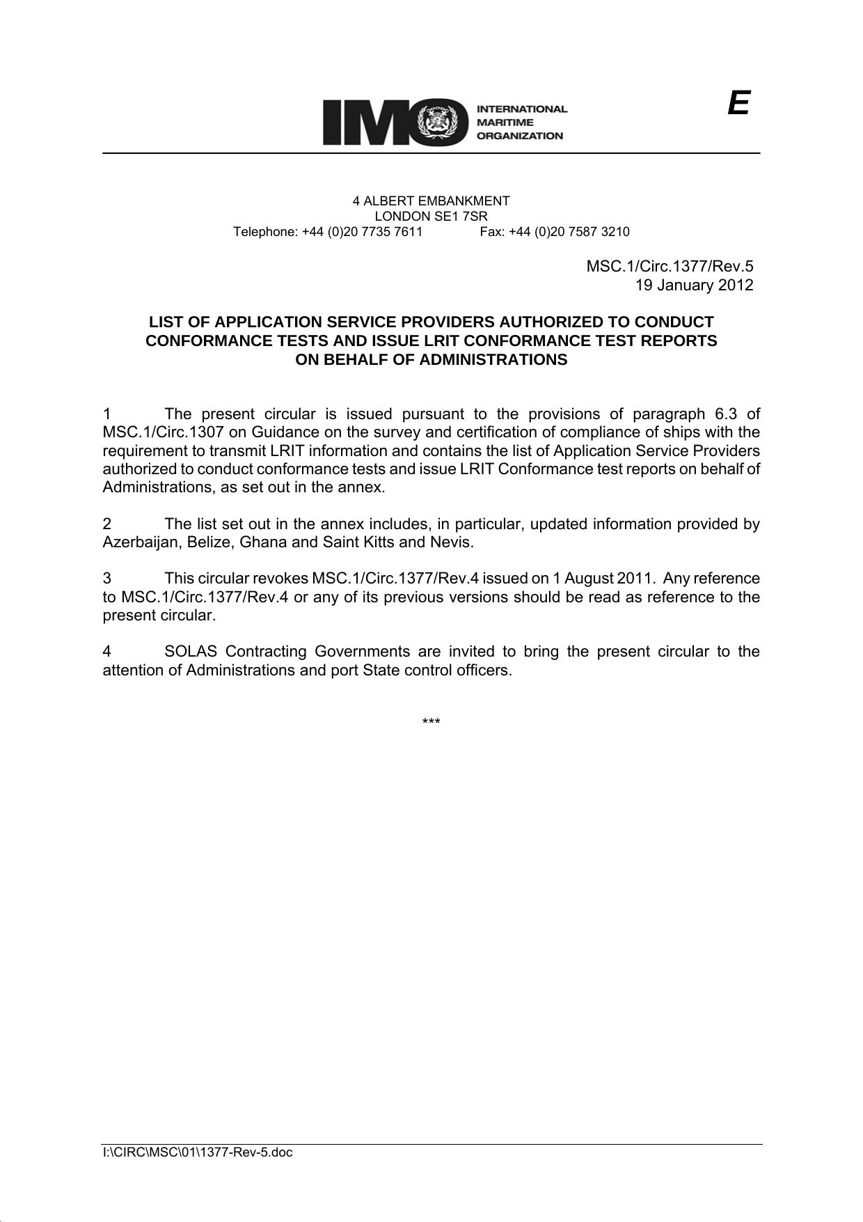 MSC.1Circ.1377Rev.5 - List of Application Service Providers Authorized to Conduct Conformance Tests and Issue LRIT Conformance Test Reports on Behalf of Administrations by Redistributed by Regs4ships Ltd