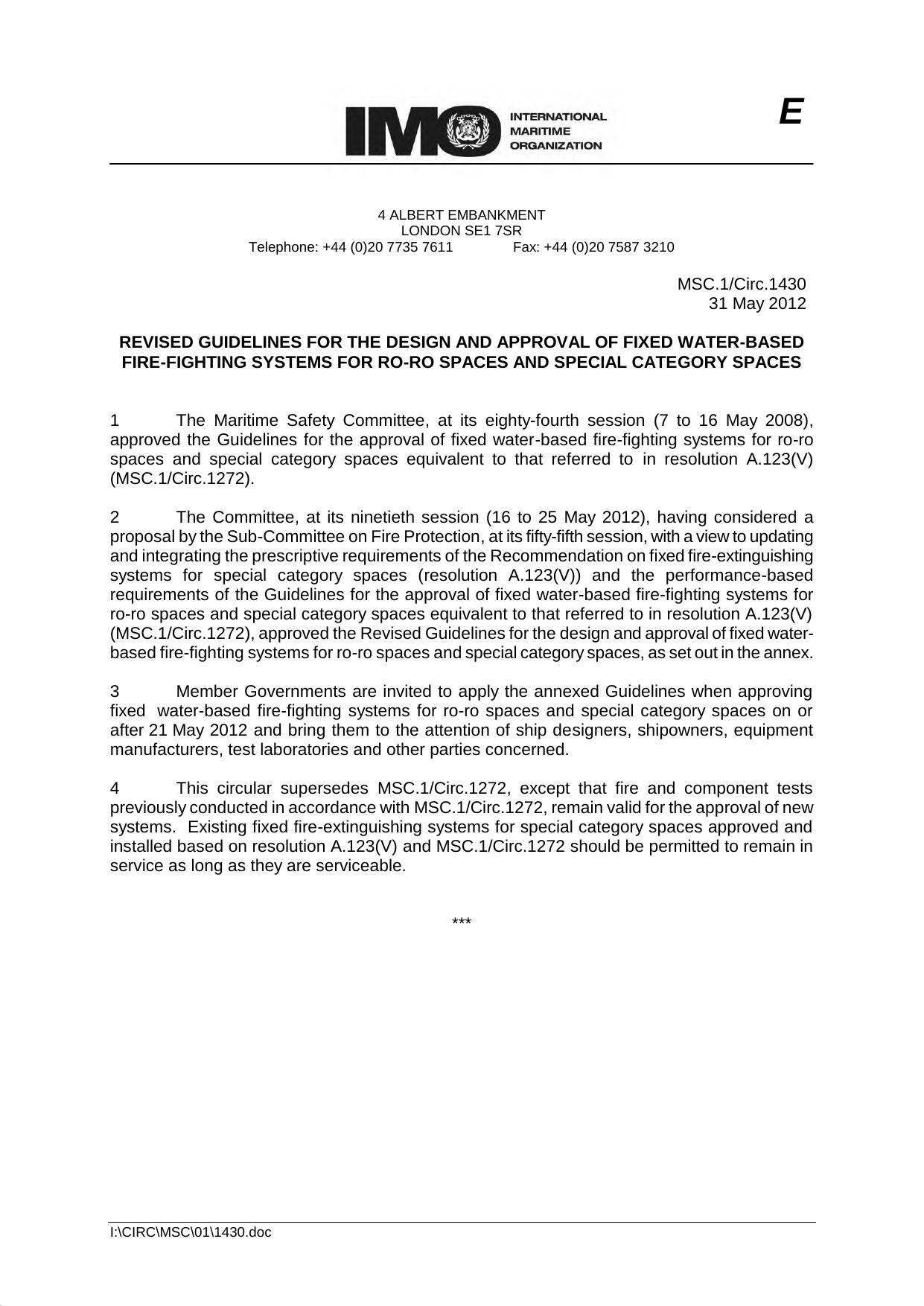 MSC.1Circ.1430 - Revised Guidelines for the Design and Approval of Fixed Water-Based Fire-Fighting Systems for Ro-Ro Spaces and Special Category Spaces by Redistributed by Regs4ships Ltd