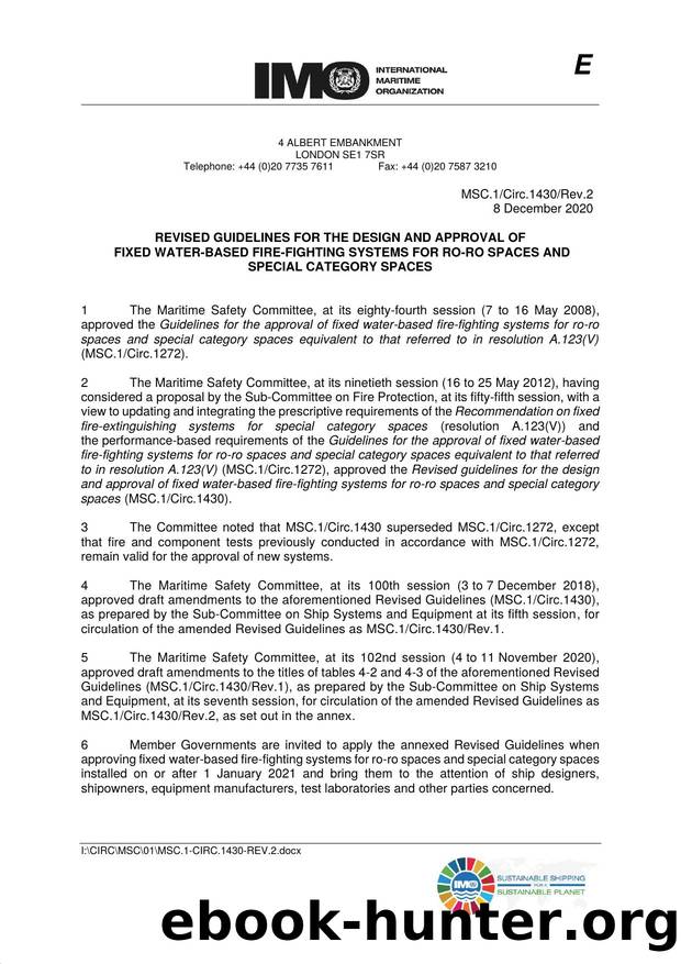 MSC.1Circ.1430Rev.2 - Revised Guidelines for the Design and Approval of Fixed Water-Based Fire-Fighting Systems for Ro-Ro Spaces and Special Category Spaces by Redistributed by Regs4ships Ltd