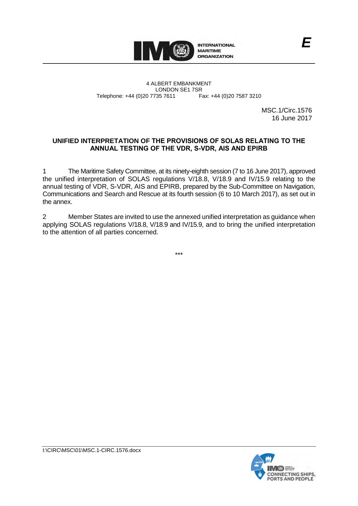 MSC.1Circ.1576 - Unified Interpretation of the Provisions of SOLAS Relating to the Annual Testing of the VDR, S-VDR, AIS and EPIRB by IMO