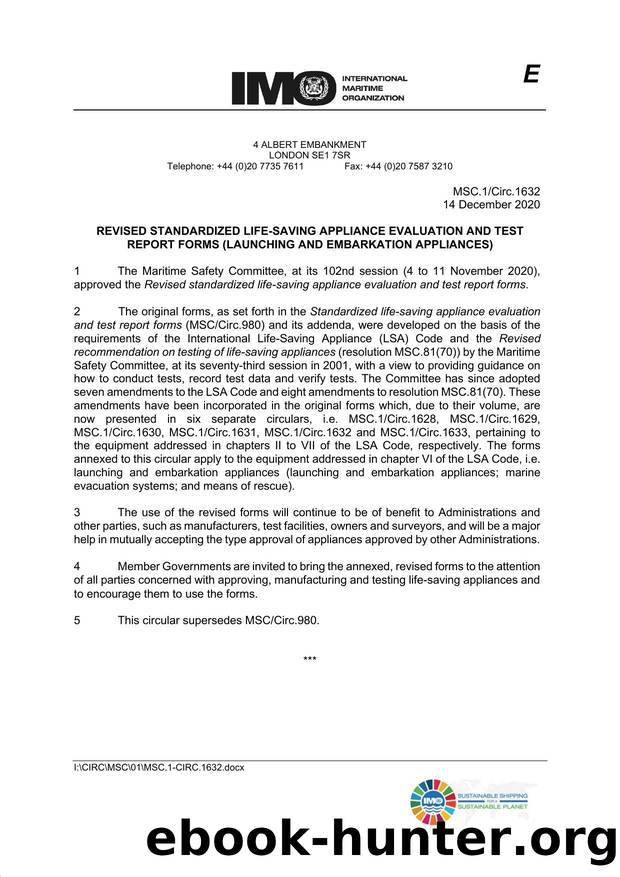MSC.1Circ.1632 - Revised Standardized Life-Saving Appliance Evaluation and Test Report Forms (Launching and Embarkation Appliances) by Redistributed by Regs4ships Ltd