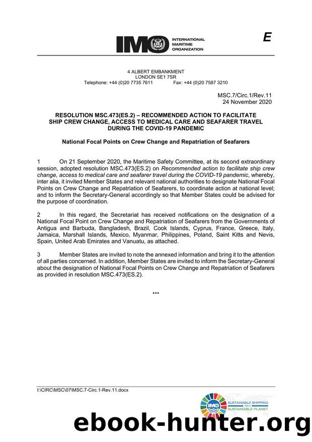 MSC.7Circ.1Rev.11 - Resolution MSC.473(ES.2) - Recommended Action to Facilitate Crew Change, Access to Medical Care and Seafarer Travel during the COVID-19 Pandemic: National Focal by IMO