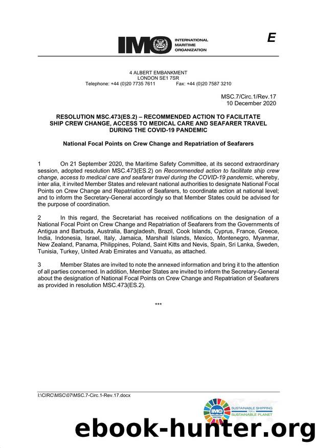 MSC.7Circ.1Rev.17 - Resolution MSC.473(ES.2) - Recommended Action to Facilitate Crew Change, Access to Medical Care and Seafarer Travel during the COVID-19 Pandemic: National Focal by IMO