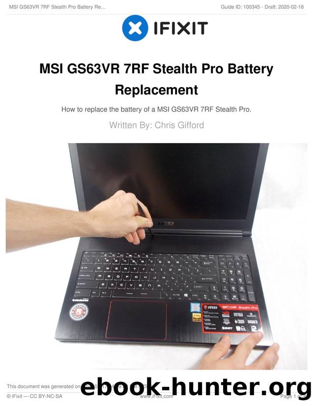 MSI GS63VR 7RF Stealth Pro Battery Replacement by Unknown