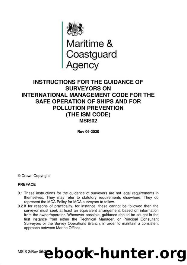 MSIS 02 - International Safety Management (ISM) Code (Rev. 0620) by Redistributed by Regs4ships Ltd