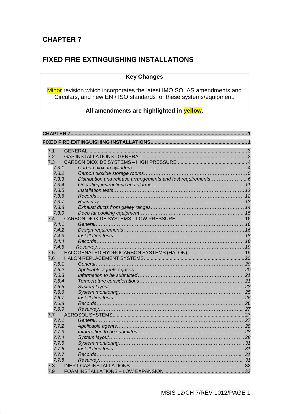 MSIS 12 - Fire Protection Arrangements: Chapter 7 - Fixed Fire Extinguishing Installations by Redistributed by Regs4ships Ltd
