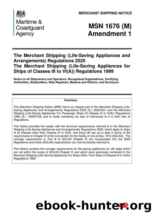 MSN 1676 (M) - (1) The Merchant Shipping (Life-Saving Appliances for Ships other than Ships of Classes III to VI(A)) Regulations; (2) The Merchant Shipping (Life-Saving Appliances  by Redistributed by Regs4ships Ltd