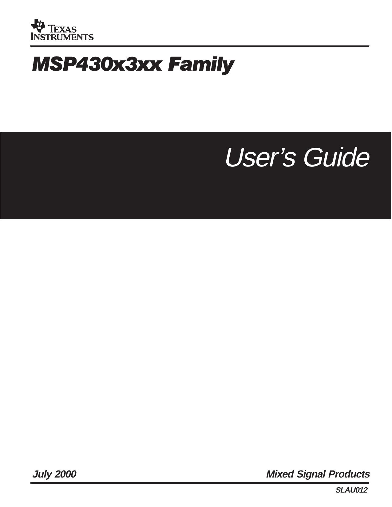 MSP430x3xx Family User's Guide by Texas Instruments Incorporated