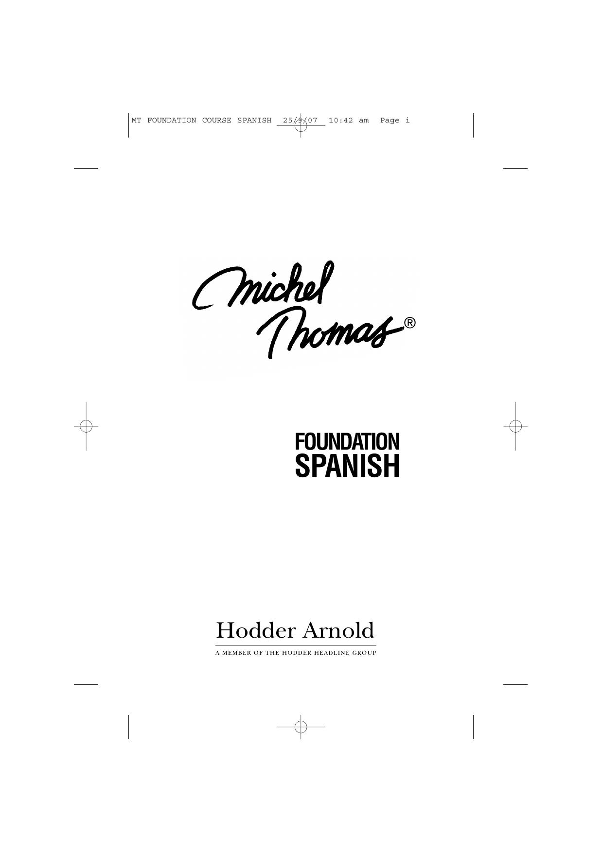 MT FOUNDATION COURSE SPANISH by Helen Temperley