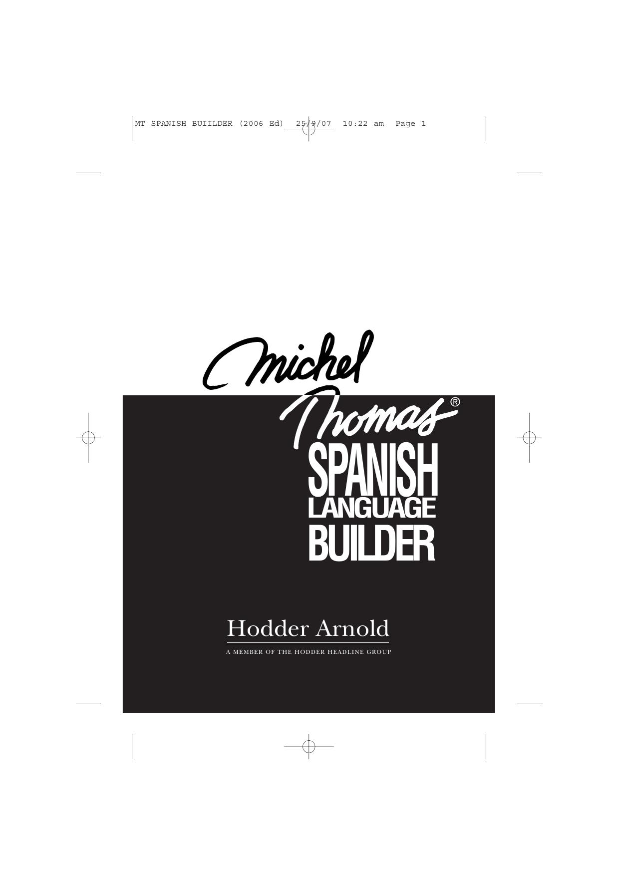 MT SPANISH BUIILDER (2006 Ed) by Helen Temperley