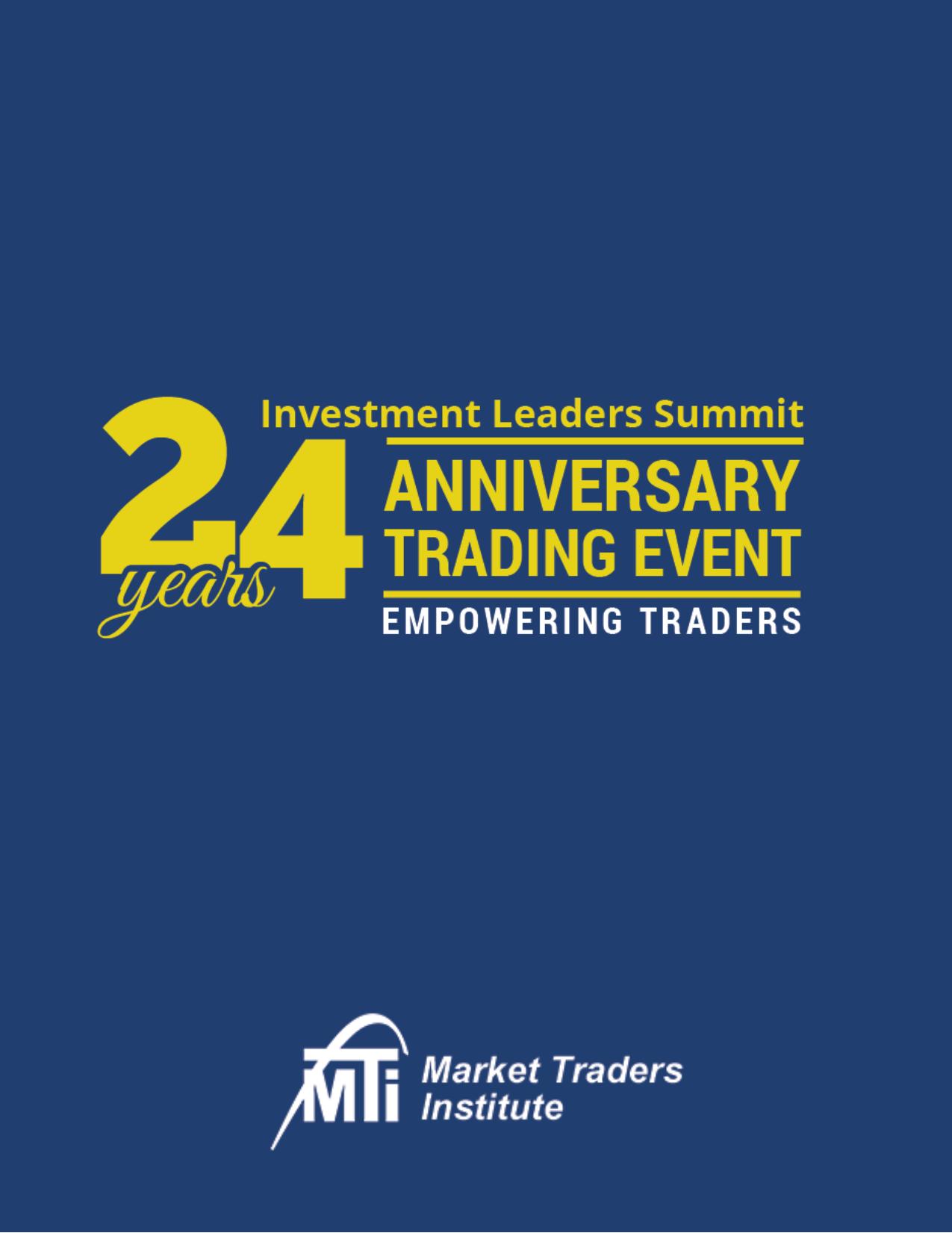MTI 24th anniversary trading seminar by Market traders institute